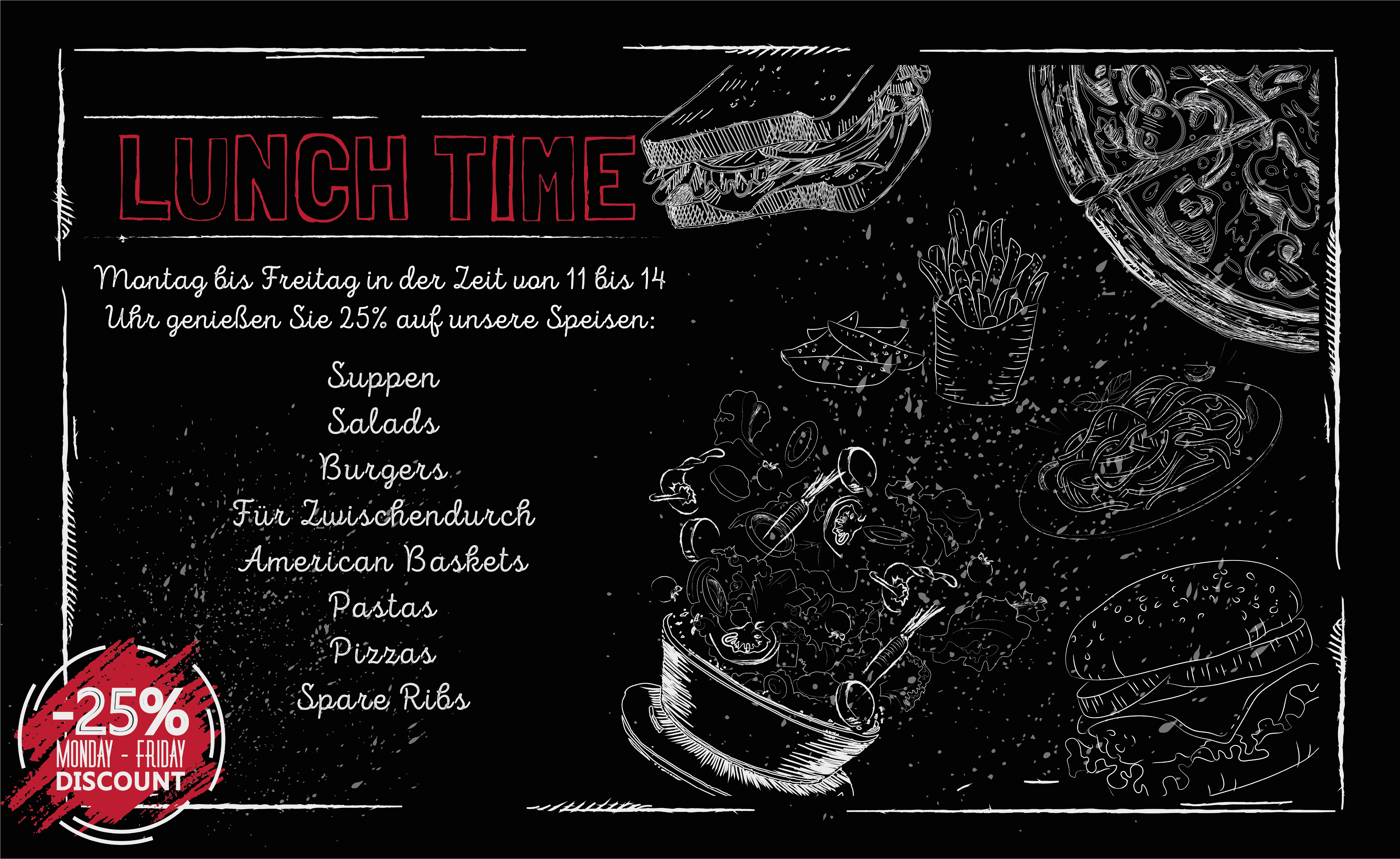 LUNCH TIME - Montag bis Freitag 