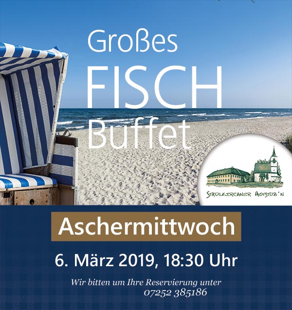 Großes Aschermittwoch-Fischbuffet!