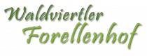 Logo Waldviertler Forellenhof