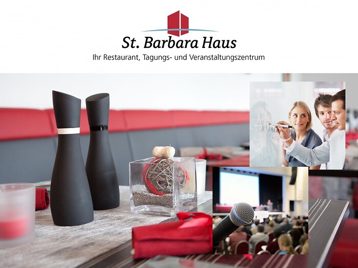 Restaurant St. Barbara Haus GmbH